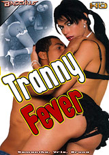 Tranny Fever